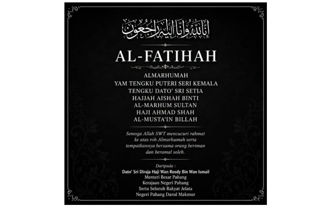 Pahang Menteri Besar Offers Condolences on Sultan's Sister's Passing