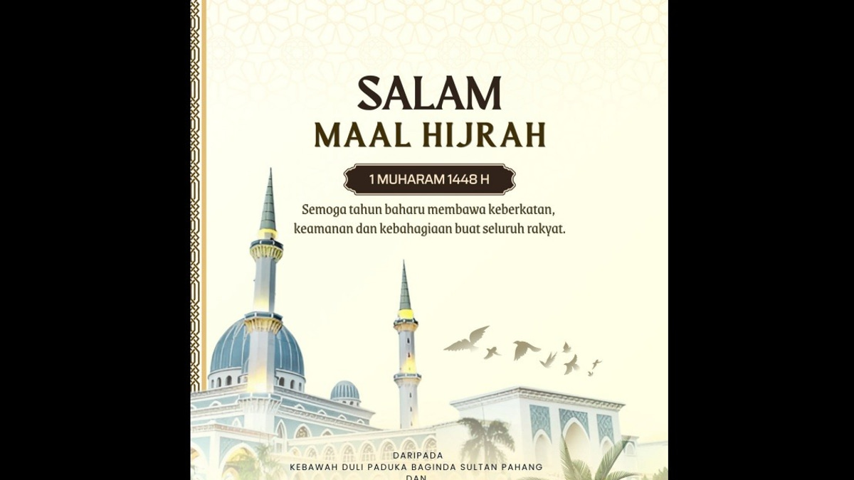 Pahang Royalty, State Leaders Extend Maal Hijrah 1448H Wishes to Muslim Community