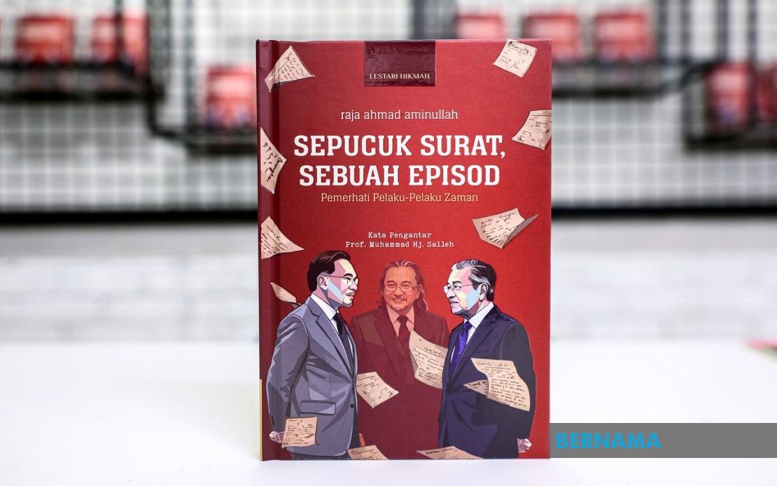Sepucuk Surat Sebuah Episod Unveils Personal Letters From Malaysia's Influential Figures